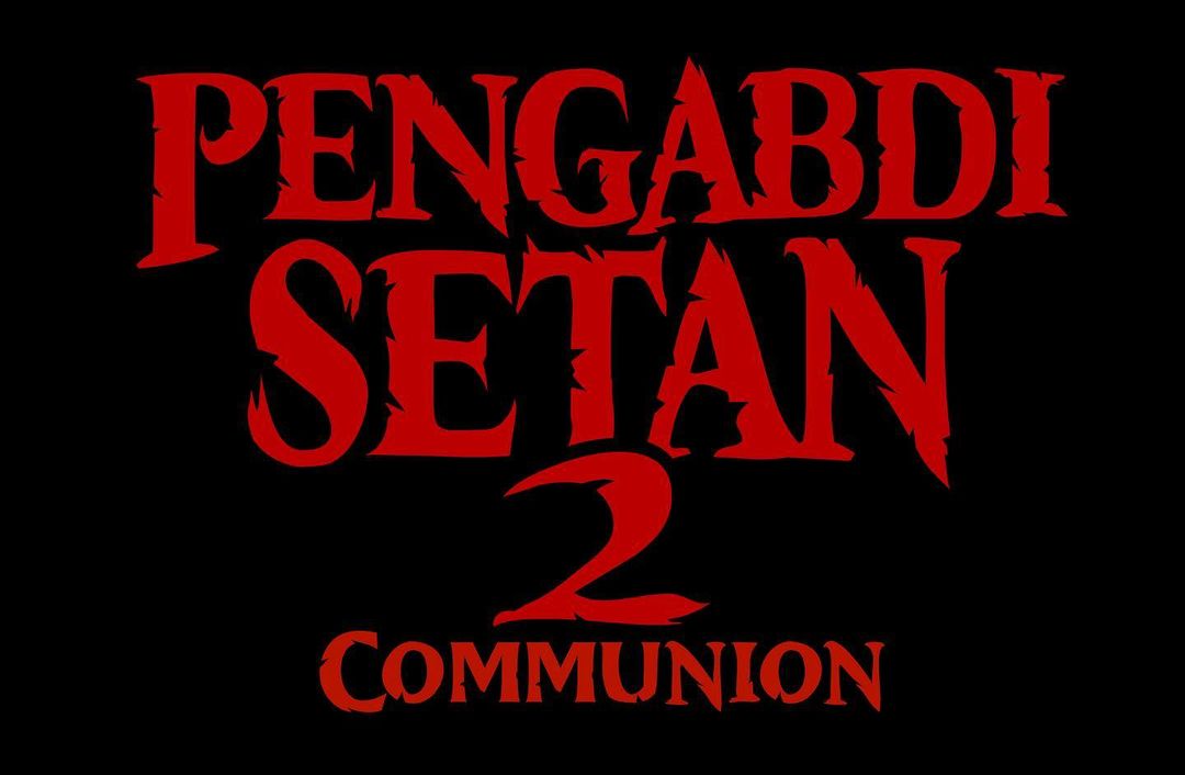 Film Pengabdi Setan 2 Siap Dirilis Tahun 2022!