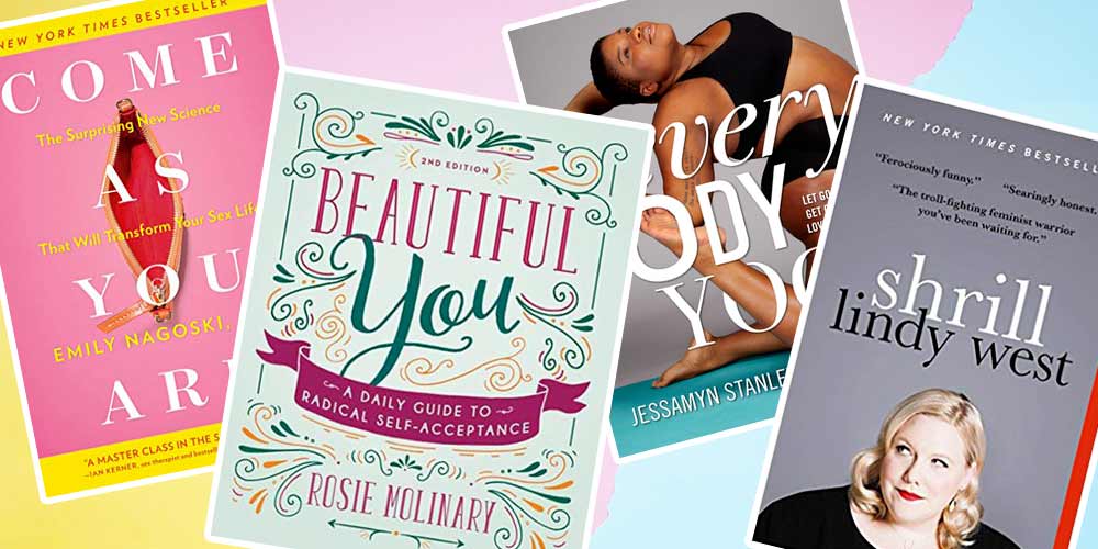7 Buku Bertema Body Positivity Untuk Mencintai Tubuhmu