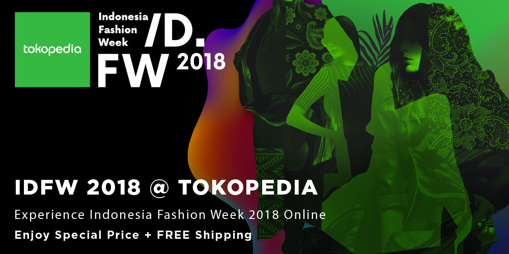Koleksi Desainer IDFW 2018 Hadir di Tokopedia! 