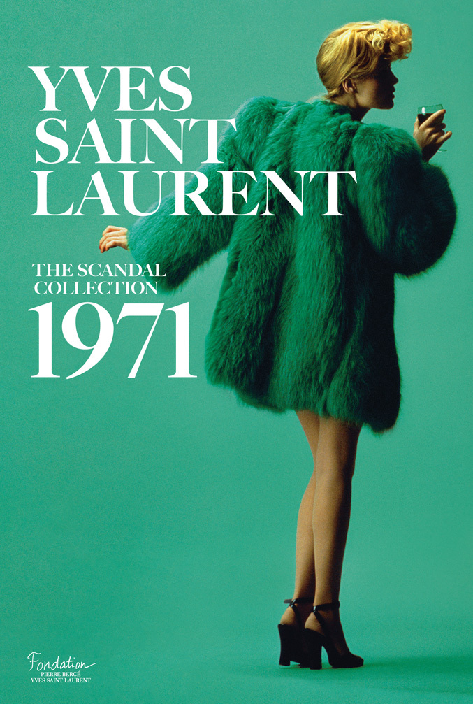 Yves Saint Laurent: The Scandal Collection, 1971 - Olivier Saillard, Dominique Veillon