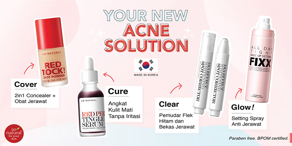 Produk So Natural Ini Akan Bersihkan Kulitmu dari Jerawat