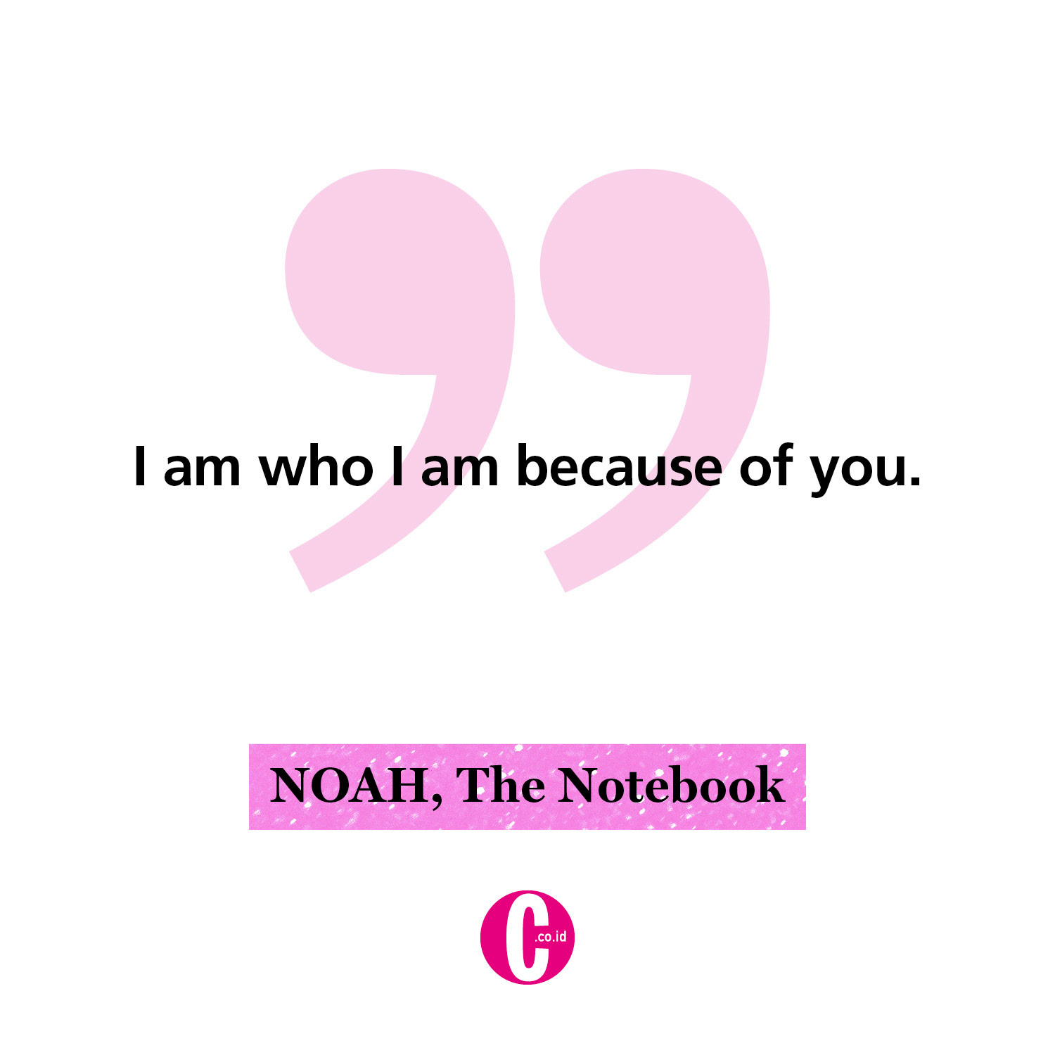 Kata-kata romantis dari Noah, The Notebook