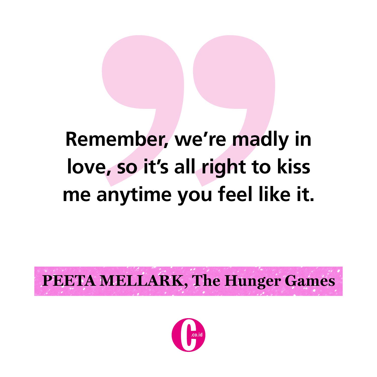 Kata-kata romantis dari Peeta Mellark, The Hunger Games