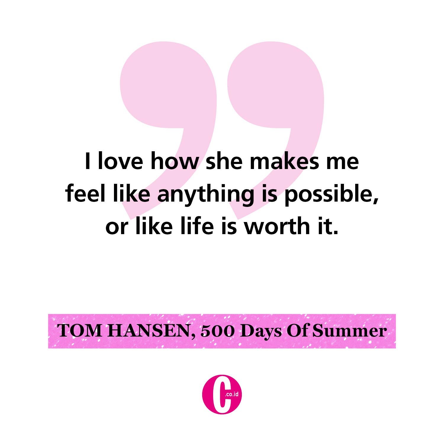 Kata-kata romantis dari Tom Hansen, (500) Days of Summer