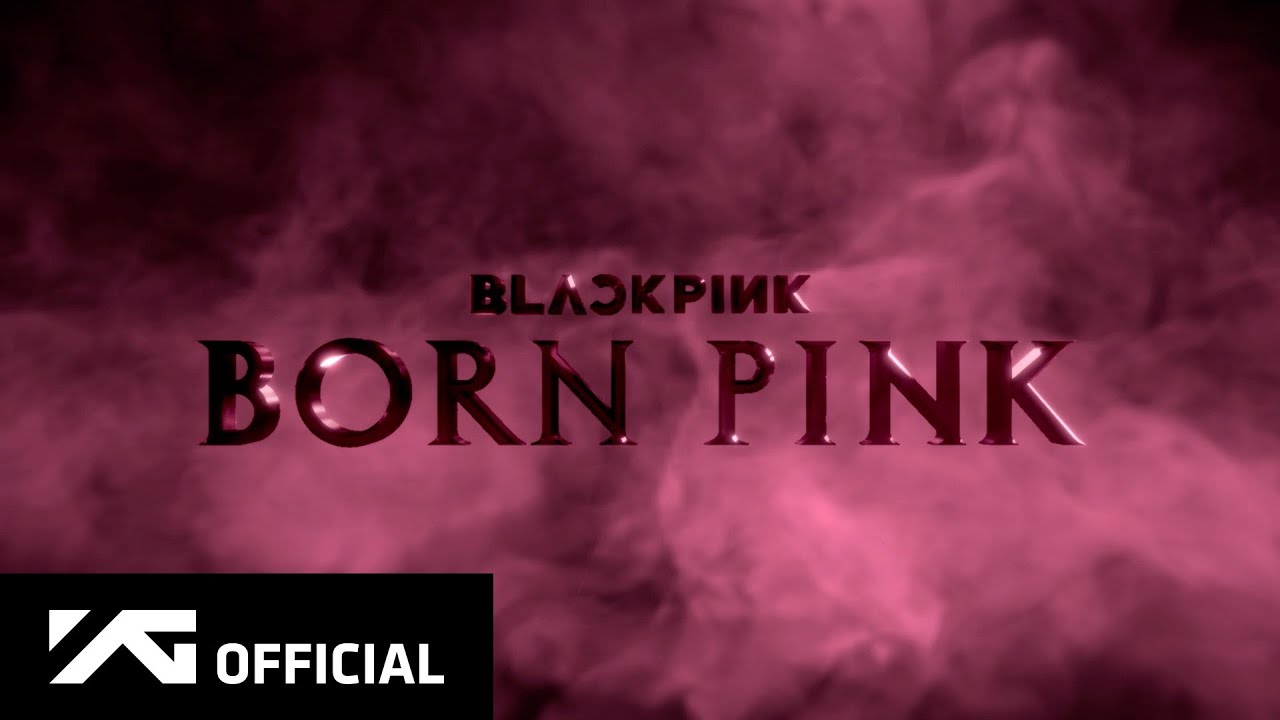 BLACKPINK Rilis Teaser Perdana "Born Pink"