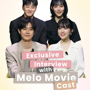COSMO Interview with Melo Movie Cast