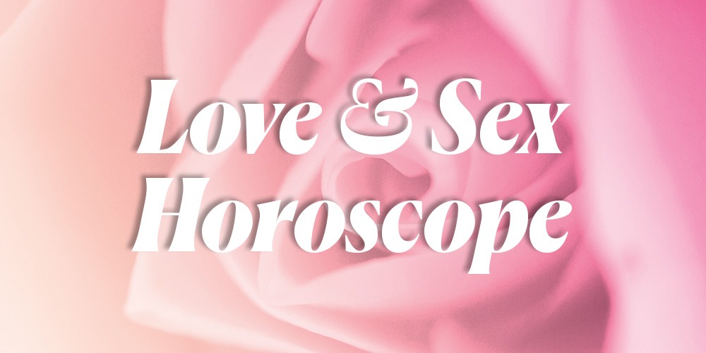 Ramalan Seks & Cinta Zodiak Kamu, 28 Maret – 3 April 2020